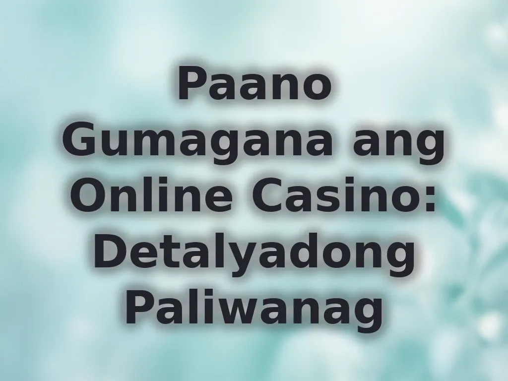 Mekanismo ng Online Gambling